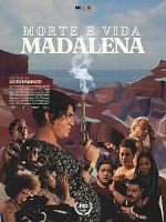 poster de Morte e Vida Madalena