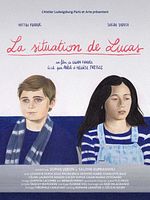 poster de La Situation de Lucas