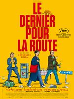 poster de Le dernier pour la route