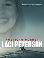 American Murder: Laci Peterson