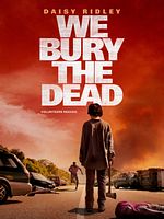 poster de We Bury The Dead