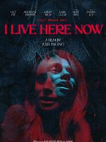 poster de I Live Here Now