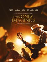 poster de I Can Only Imagine 2