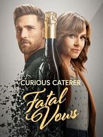 poster de Curious Caterer: Fatal Vows