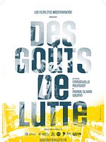 poster de Des goûts de Lutte