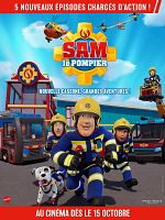 poster de Sam le pompier - nouvelle caserne, grandes aventures !