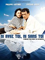 poster de Ni avec toi ni sans toi