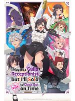 poster de I May Be a Guild Receptionist, But I'll Solo Any Boss to Clock Out on Time!