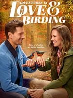 poster de Adventures in Love & Birding