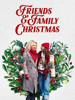 poster de Friends & Family Christmas