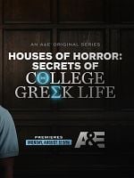 image de Houses of Horror: Secrets of College Greek Life