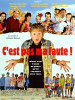 poster de C'est pas ma faute !