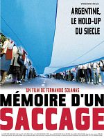 poster de Mémoire d'un saccage - Argentine, le hold up du siècle
