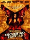 poster de Secuestro express