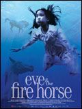 poster de Eve and the fire horse
