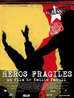 poster de Héros fragiles