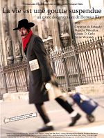 poster de La Vie est une goutte suspendue
