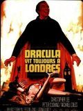 poster de Dracula vit toujours à Londres