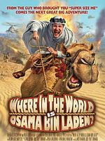 poster de Where in the World is Osama Bin Laden ?