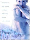 poster de Freeze Me