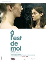 poster de A l'Est de moi