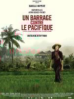 poster de Un barrage contre le Pacifique