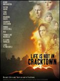 poster de Life Is Hot in Cracktown