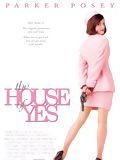poster de The House Of Yes