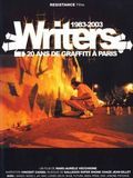 poster de Writers : 1983-2003, 20 ans de graffiti à Paris