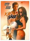 poster de Kill Shot