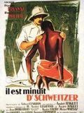 poster de Il est minuit, Docteur Schweitzer