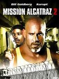 poster de Mission Alcatraz 2