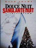 poster de Douce nuit, Sanglante nuit 4 : l'Initiation