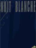 poster de Nuit Blanche