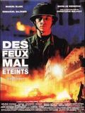 poster de Des feux mal éteints