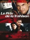 poster de Le Prix de la trahison