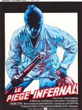 poster de Le Piège infernal