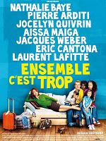 poster de Ensemble c'est trop