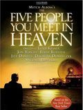 The Five People You Meet in Heaven