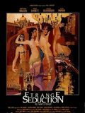 poster de Etrange séduction