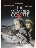 poster de La Mémoire courte