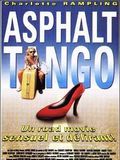 poster de Asphalt Tango