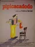 poster de Pipicacadodo