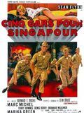 poster de Cinq gars pour Singapour