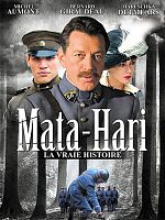 poster de Mata Hari, la vraie histoire
