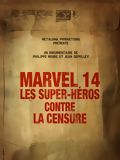 poster de Marvel 14 : les super-héros contre la censure