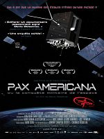 poster de Pax Americana and the Weaponization of Space