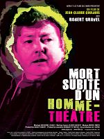 poster de Mort subite d'un homme-théâtre
