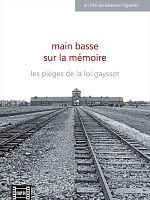 poster de Main basse sur la mémoire, les pièges de la loi Gayssot