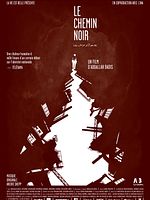 poster de Le Chemin noir